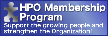 HPO Membership Program Support the growing people and strengthen the Organization!